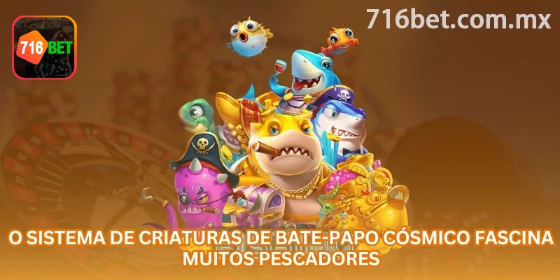 Encerramento da interface de Peixes do Universo online: “criaturas cósmicas”