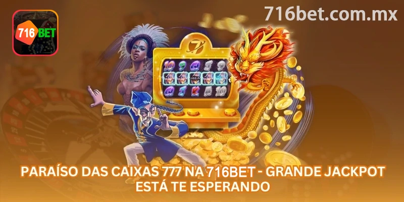 Abertura visual de Paraíso das Caixas 777: “caixas misteriosas” ao lado de “símbolos 777”