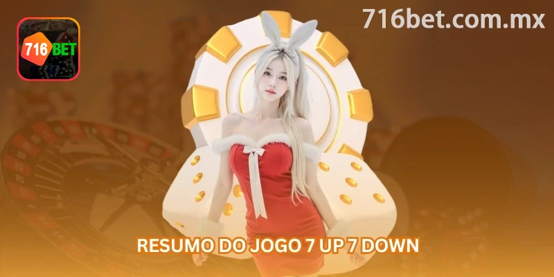 Segundo exemplo visual de 7 Up 7 Down online: “resultado exatamente sete” antes de “faixa acima de sete”